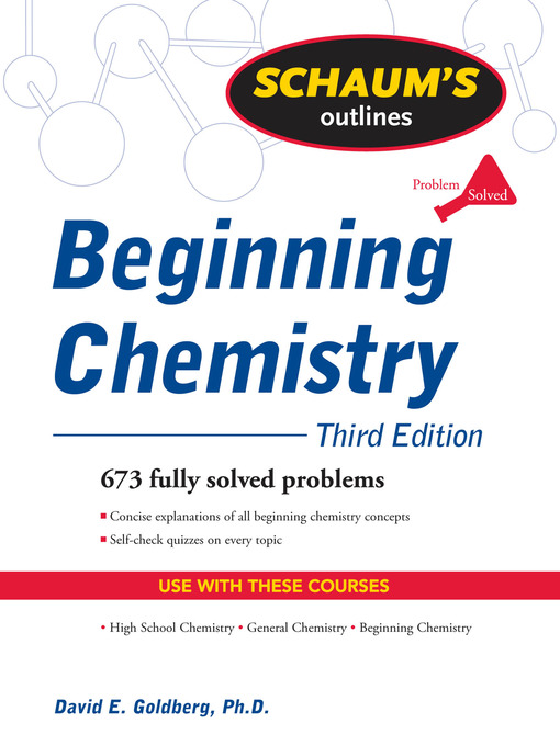 Title details for Schaum's Outline of Beginning Chemistry by David Goldberg - Available